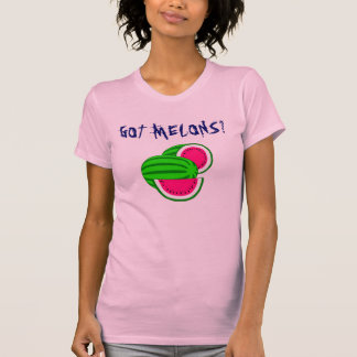 Heb je meloenen? t-shirt