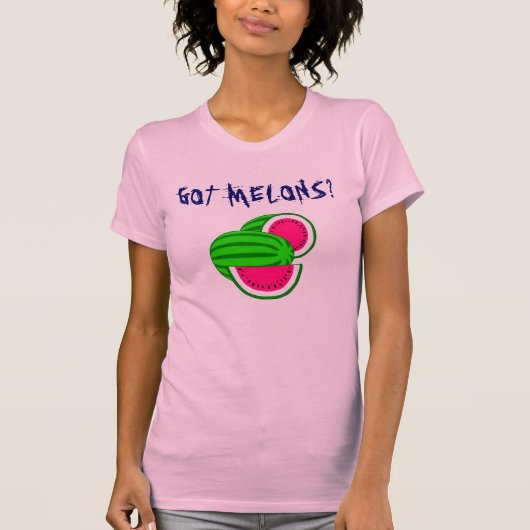 Heb je meloenen? t-shirt (Voorkant)