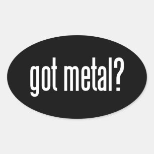 Heb je Metal? Ovale Sticker