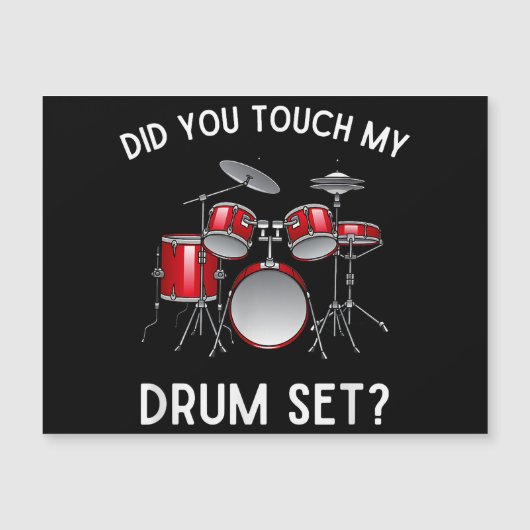 Heb je mijn drumstel aangeraakt Shirt Grappig heb (Voorkant)