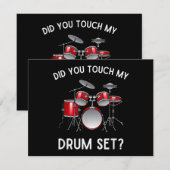 Heb je mijn drumstel aangeraakt Shirt Grappig heb (Voorkant / Achterkant)