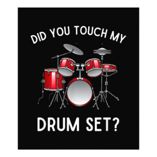 Heb je mijn drumstel aangeraakt Shirt Grappig heb Foto Afdruk