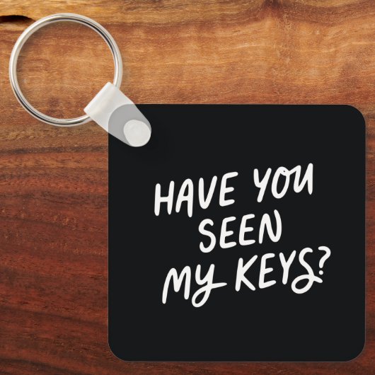 Heb je mijn sleutels gezien? Sleutelhanger (Voorkant)
