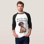 Heb je mijn Vriendin gezien? 3d Hottie T-shirt (Voorkant volledig)