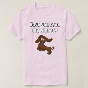 Heb je mijn vrouw gezien, grappige dachshund? t-shirt
