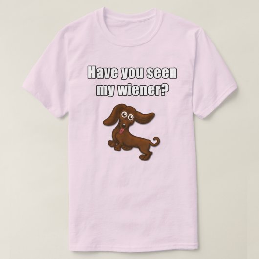 Heb je mijn vrouw gezien, grappige dachshund? t-shirt (Design voorkant)