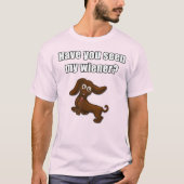 Heb je mijn vrouw gezien, grappige dachshund? t-shirt (Voorkant)