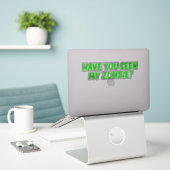 Heb je mijn Zombie gezien? Sticker (Laptop op bureau)