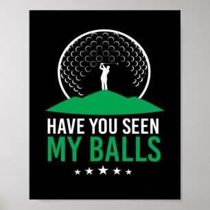 Heb je m'n ballen gezien? poster