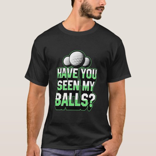 Heb je m'n ballen gezien? t-shirt (Voorkant)