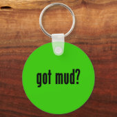 Heb je modder? sleutelhanger (Voorkant)