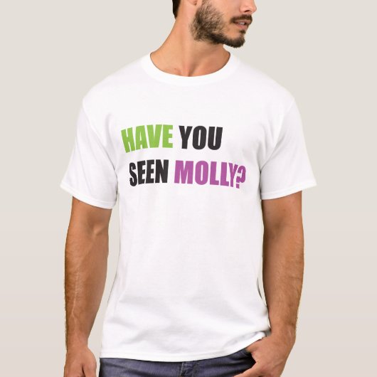 Heb je Molly gezien? T-shirt (Voorkant)