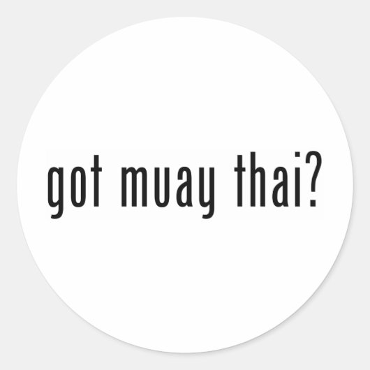 Heb je Muay Thai? Ronde Sticker (Voorkant)