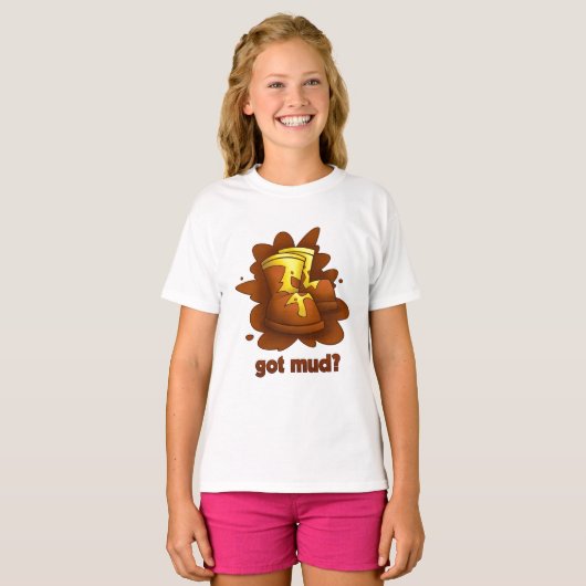 Heb je Mud? T-shirt (Voorkant volledig)