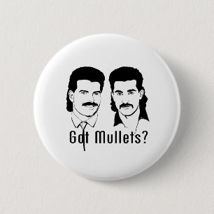 Heb je Mullets? Ronde Button 5,7 Cm