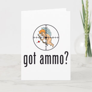 Heb je munitie? (Anti-Valentijnsdag) Feestdagen Kaart