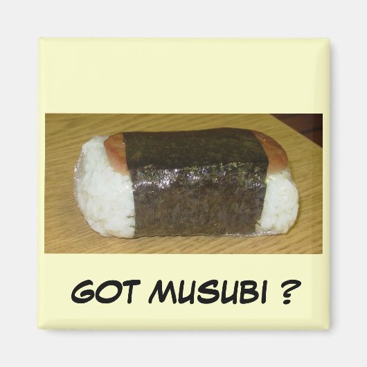HEB JE MUSUBI? MAGNEET (Voorkant)