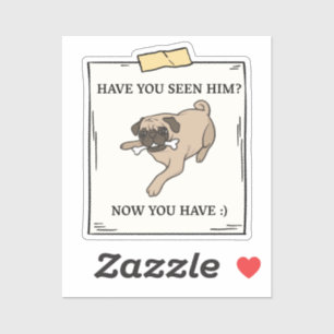 Heb je nu gezien dat je vader wilde? sticker