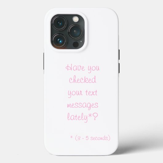 Heb je onlangs Jouw tekst berichten gecontroleerd? Case-Mate iPhone Case (Achterkant)