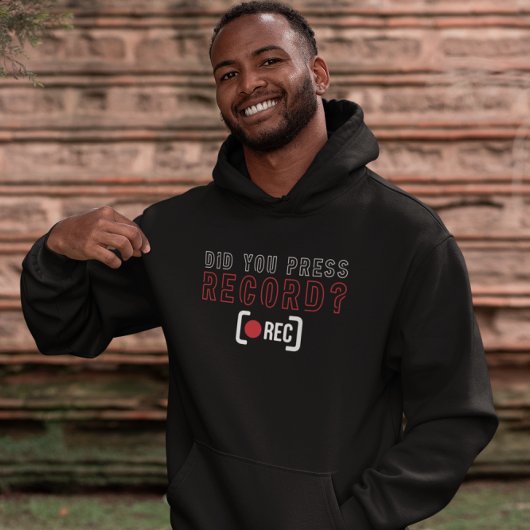 Heb je op Record gedrukt - Funny Camera Team Hoodie