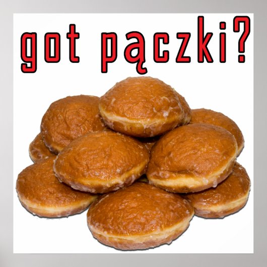 Heb je paczki ? Poolse dessert Poster (Voorkant)