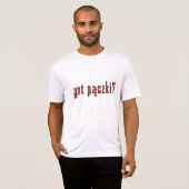 Heb je paczki ? t-shirt (Voorkant volledig)