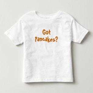 Heb je pannenkoeken? T-SHIRT VOOR PEUTERS