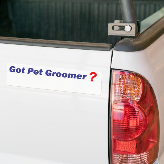 Heb je Pet Groomer? Bumpersticker (Op Truck)