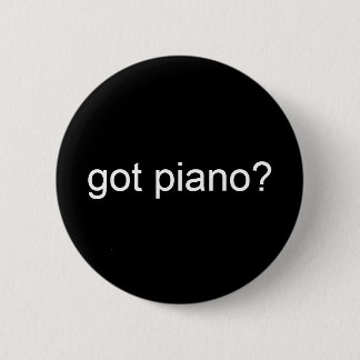 Heb je piano? - Gepersonaliseerd Ronde Button 5,7 Cm
