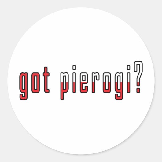 Heb je pierogi? Markering Ronde Sticker (Voorkant)