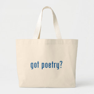 Heb je poëzie? grote tote bag