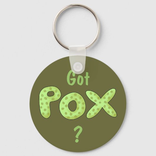 Heb je Pox? Fun Pirate Phrase Sleutelhanger (Voorkant)