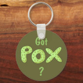Heb je Pox? Fun Pirate Phrase Sleutelhanger (Voorkant)