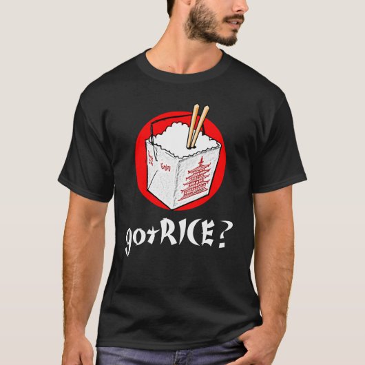 Heb je Rice? Chinese ToGo Box voor Darks T-shirt (Voorkant)