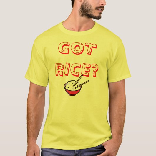 Heb je rijst? t-shirt (Voorkant)
