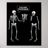 Heb je rug _ Funny Skeleton Pun Poster (Voorkant)