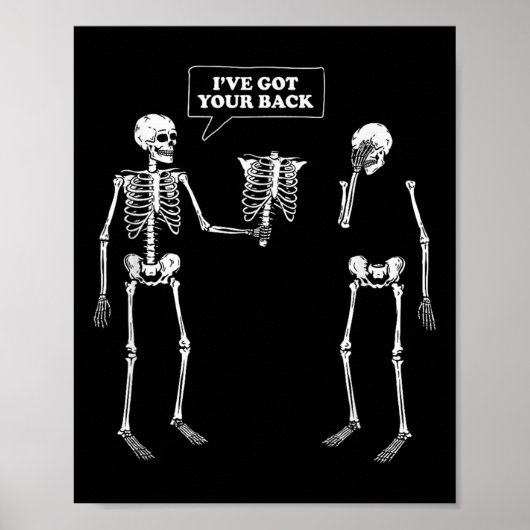 Heb je rug _ Funny Skeleton Pun Poster (Voorkant)