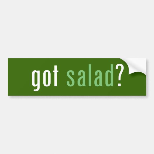 Heb je salade? bumpersticker (Voorkant)
