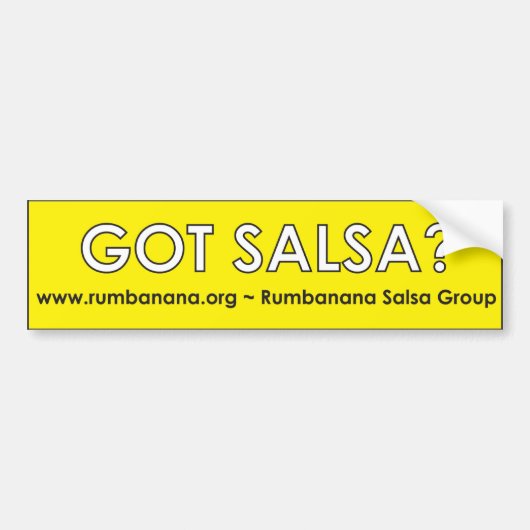 Heb je Salsa? Bumpersticker (Voorkant)