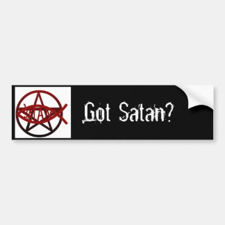 "Heb je Satan?" Bumpersticker