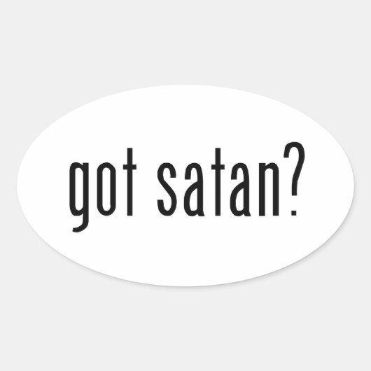 Heb je Satan? Ovale Sticker (Voorkant)