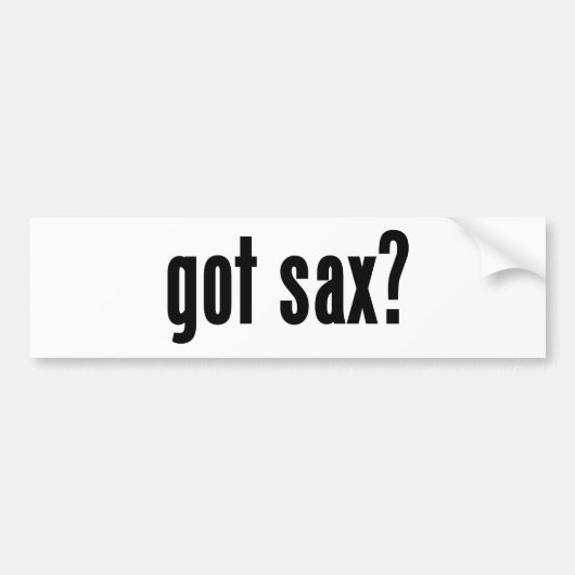 Heb je sax? bumpersticker (Voorkant)