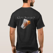 Heb je Silver? T-shirt (Achterkant)