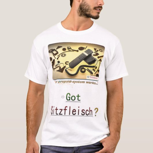 Heb je Sitzfleisch? T-shirt (Voorkant)