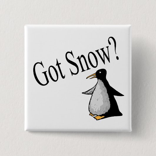 Heb je sneeuw? (Pinguïn) Vierkante Button 5,1 Cm (Voorkant)
