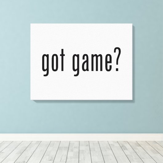 Heb je spel? canvas afdruk (Insitu (Houten vloer))
