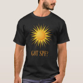 Heb je SPF? T-shirt (Voorkant)