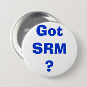 Heb je SRM? Ronde Button 7,6 Cm (Voorkant /achterkant)