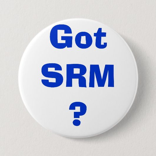 Heb je SRM? Ronde Button 7,6 Cm (Voorkant)