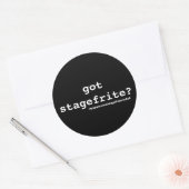 Heb je Stagefrite? ronde sticker (Envelop)